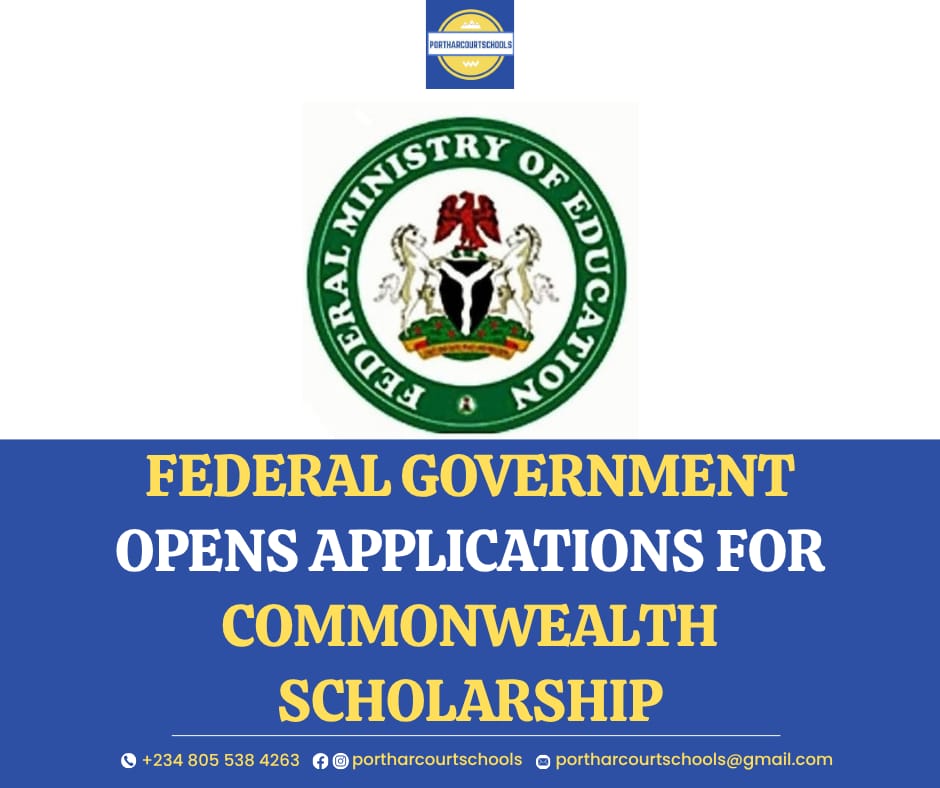 Federal Government Opens Applications for 2027/2028 Commonwealth Scholarships in the UK