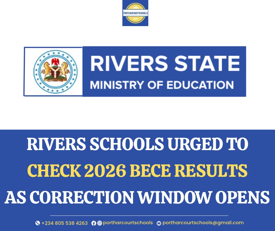 Rivers Schools Urged to Check 2026 BECE Results as Correction Window Opens